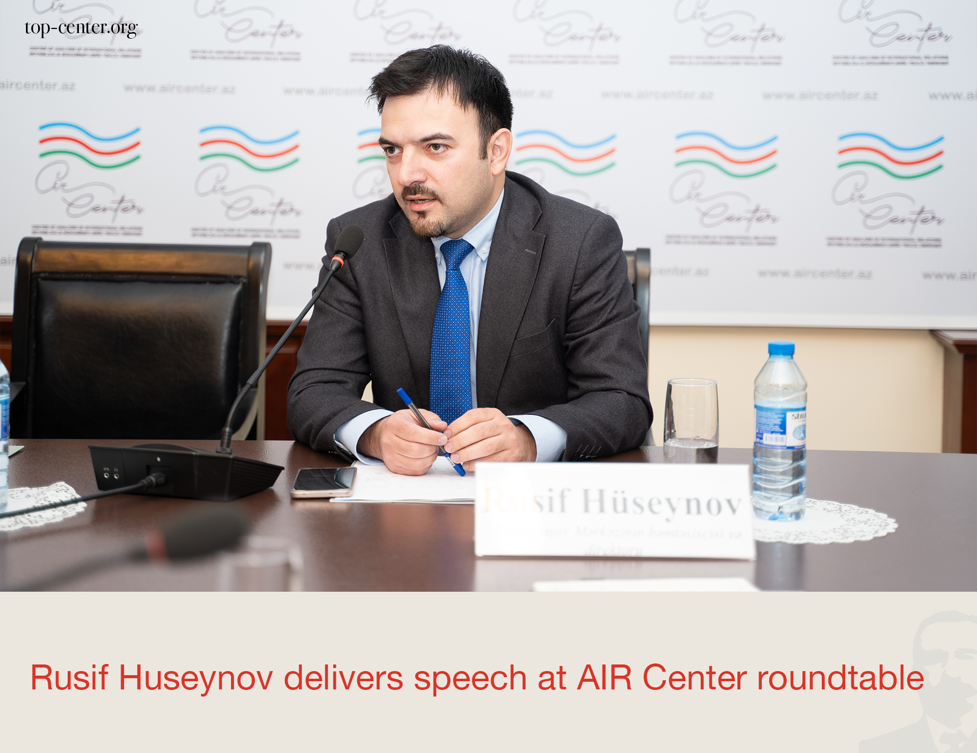 Rusif Huseynov delivers speech at AIR Center roundtable