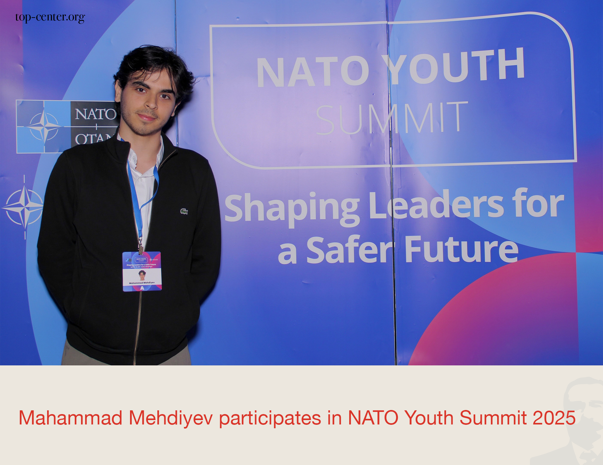 Mahammad Mehdiyev participates in NATO Youth Summit 2025