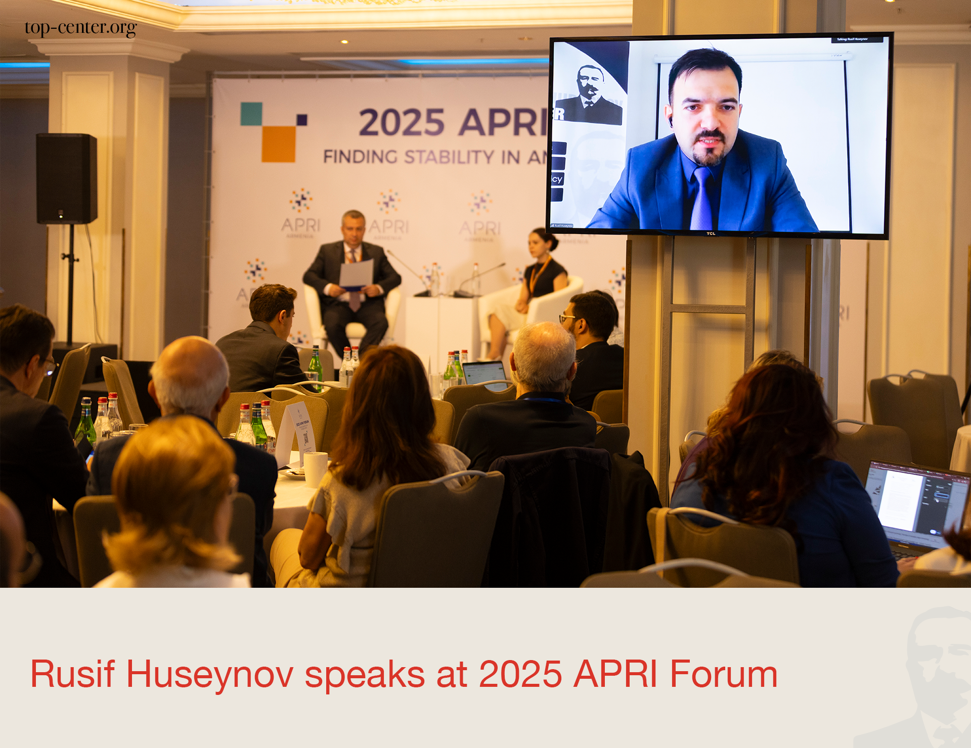 Rusif Huseynov speaks at 2025 APRI Forum