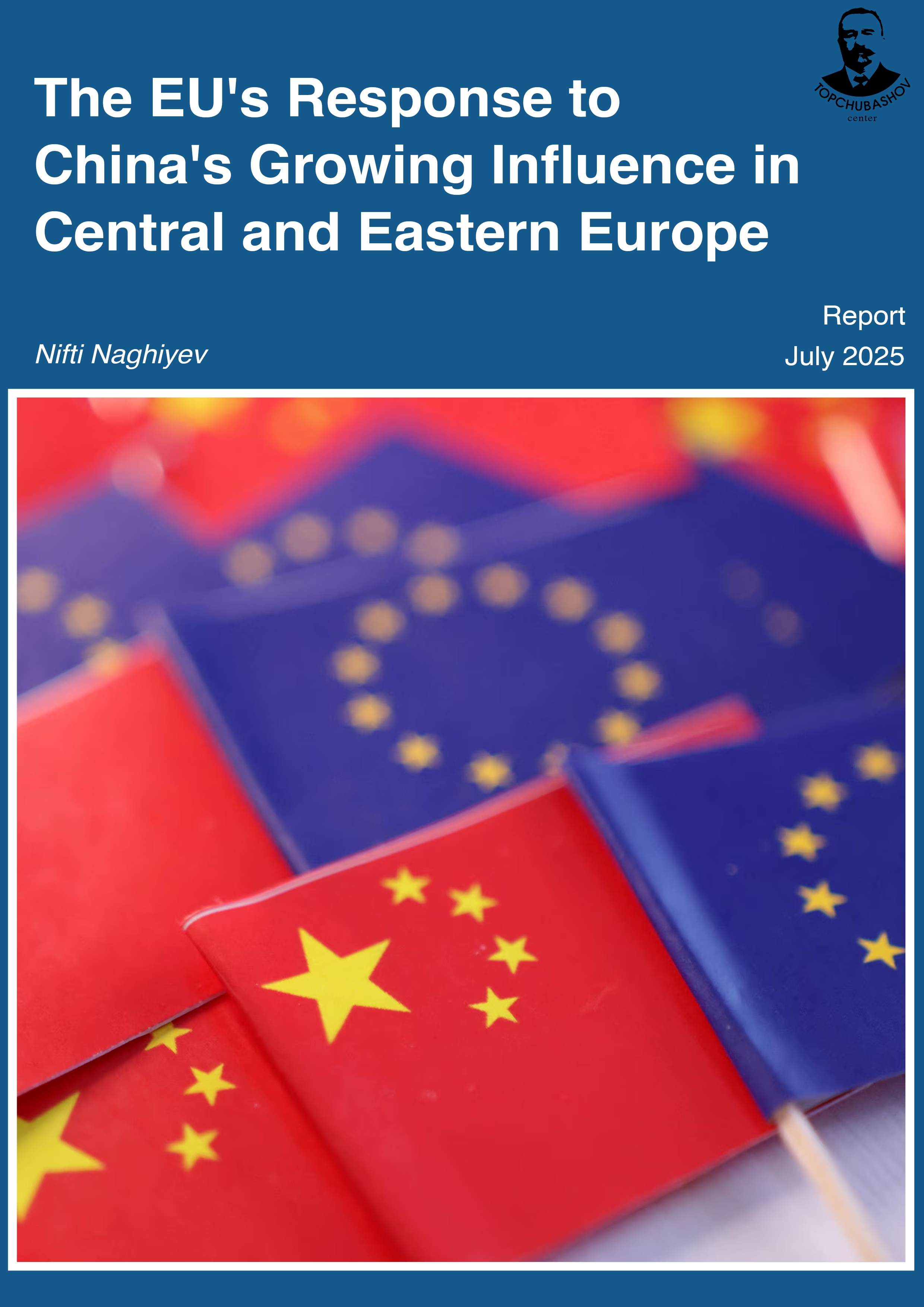 The EU's response to China's growing influence in Central and Eastern Europe