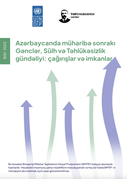 Post-war Youth, Peace and Security agenda in Azerbaijan: challenges and opportunities