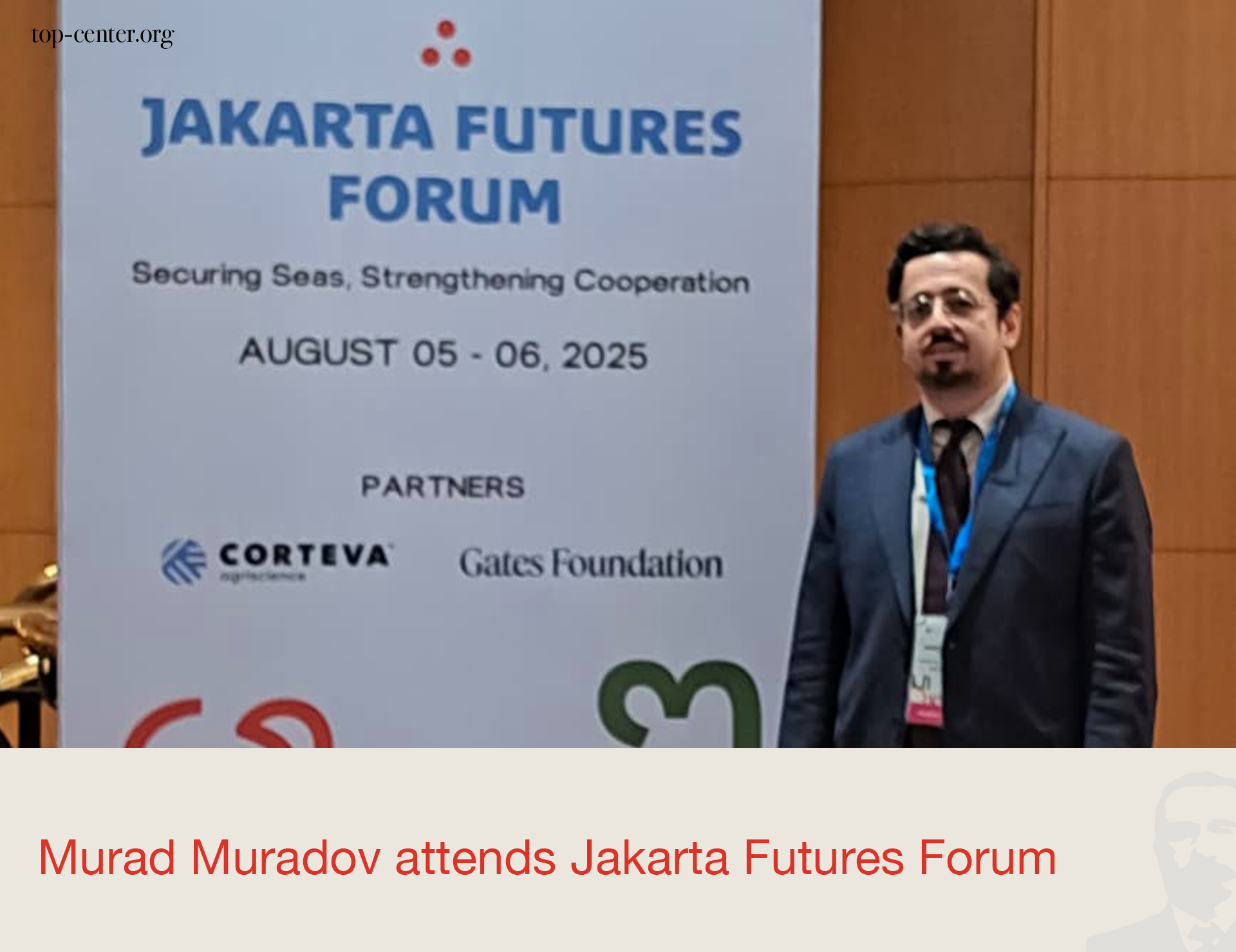 Murad Muradov attends Jakarta Futures Forum