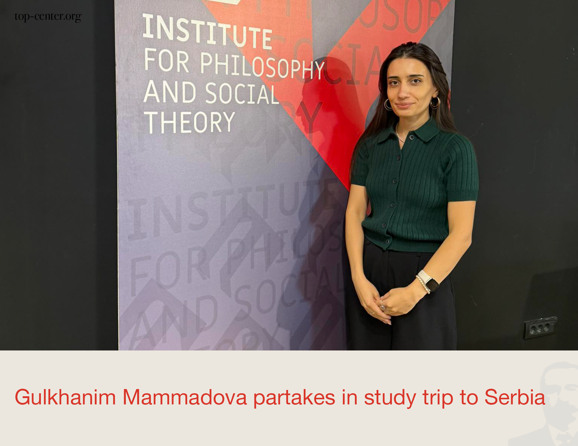 Gulkhanim Mammadova partakes in study trip to Serbia