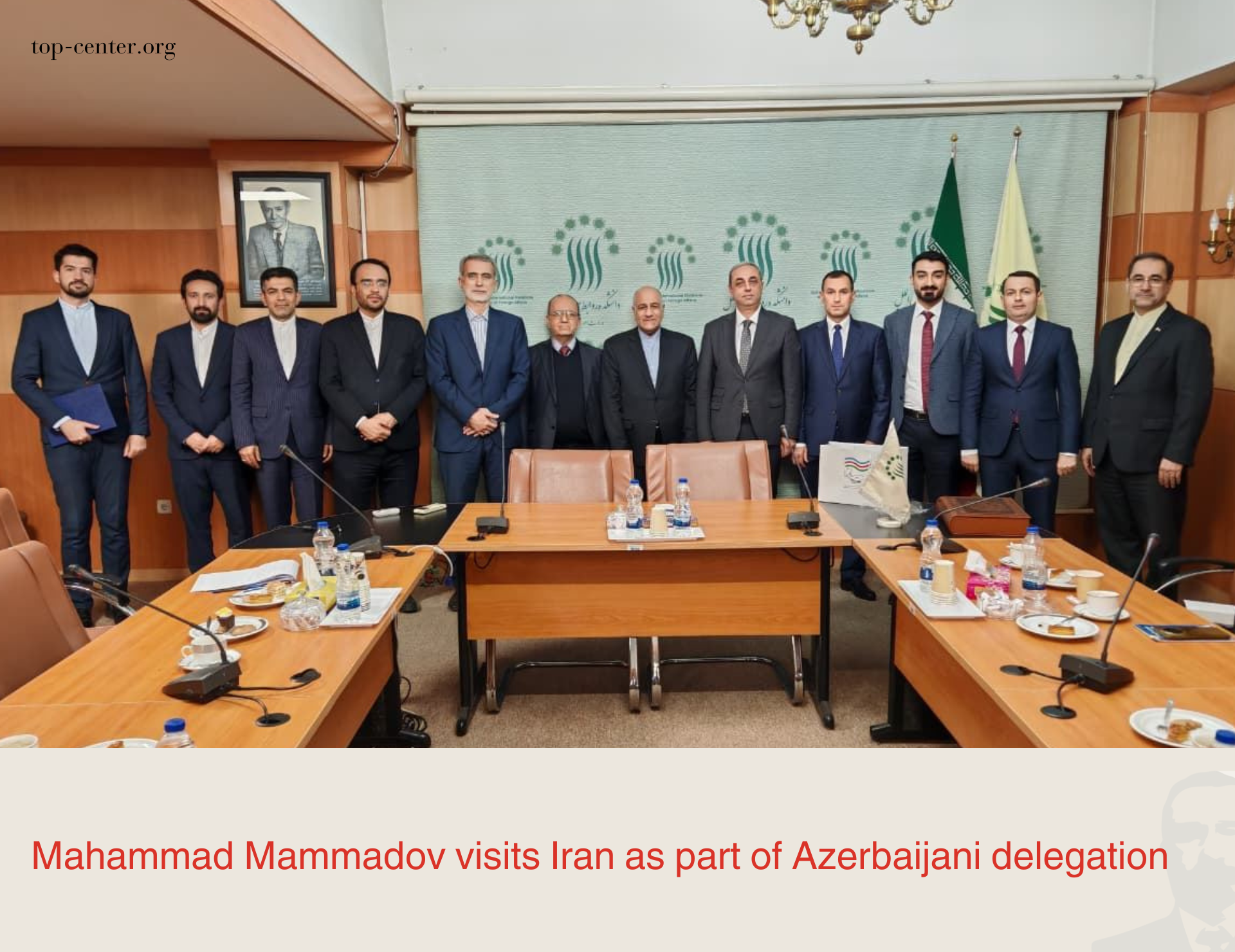 Mahammad Mammadov visits Iran as part of Azerbaijani delegation
